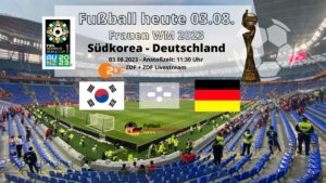 WM Länderspiel Deutschland gegen Südkorea am 03.08.2023